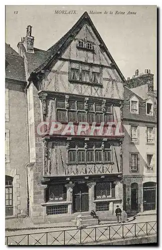 Cartes postales Morlaix Maison de la Reine Anne