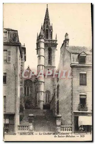 Cartes postales Morlaix Le Clocher et le Calvaire de St Melaine