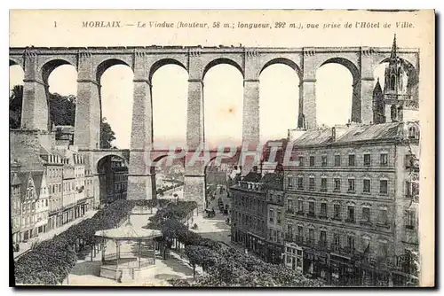 Cartes postales Morlaix le Viaduc vue prise de l'Hotel de Ville