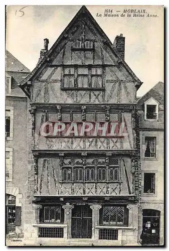 Cartes postales Morlaix La Maison de la Reine Anne