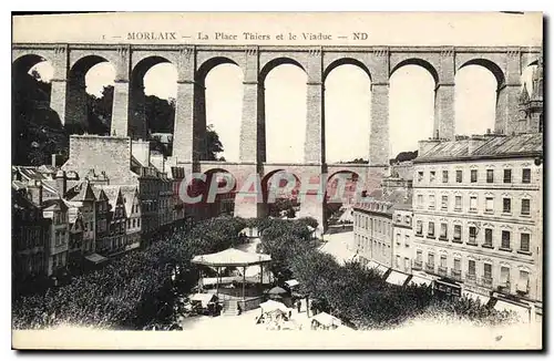 Ansichtskarte AK Morlaix La Place Thiers et le Viaduc