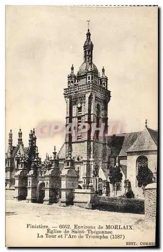 Ansichtskarte AK Finistere Environs de Morlaix Eglise de St Thegonnec La Tour et l'Arc de Triomphe