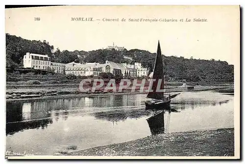 Ansichtskarte AK Morlaix Couvent de St Francois Geburien et la Salette