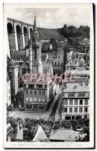 Cartes postales Morlaix Le Viaduc et l'Eglise Ste Melaine