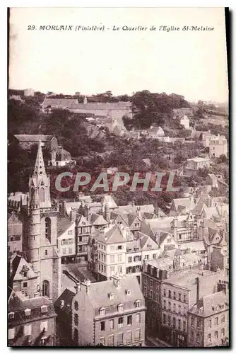 Ansichtskarte AK Morlaix Finistere Le Quartier de l'Eglise St Melaine