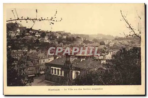 Ansichtskarte AK Morlaix La Ville vue des Jardins suspendus