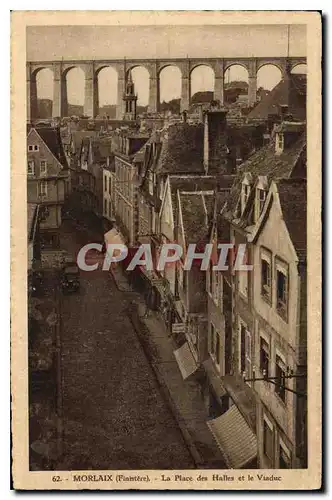 Cartes postales Morlaix Finistere La Place des Halles et le Viaduc