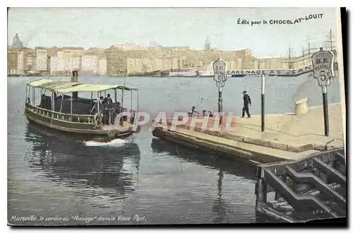 Cartes postales Marseille le service du Passage Vieux Port