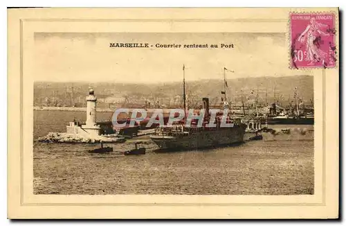 Cartes postales Marseille Courrier rentrant au Port