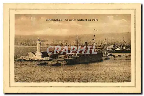 Cartes postales Marseille Courrier rentrant au Port