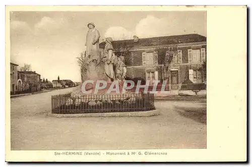 Ansichtskarte AK Ste Hermine Vendee Monument a M G Ciamenceau