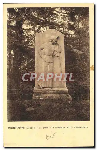 Ansichtskarte AK Mouchamps Vendee la Stele a la Tombe de M G Clemenceau