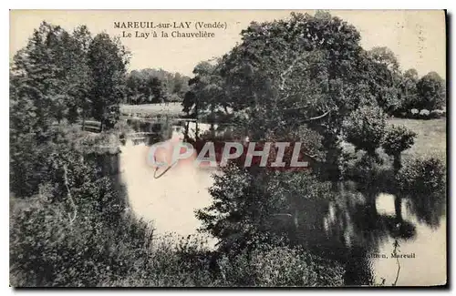 Ansichtskarte AK Mareuil sur Lay Vendee le Lay a la Chauveliere