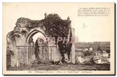 Ansichtskarte AK Tiffaugues Vendee chateau de Barbe Bleue la chapelle