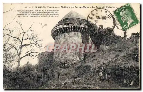 Cartes postales Tiffaugues Vendee chateau de Barbe Bleue la tour du Vidame