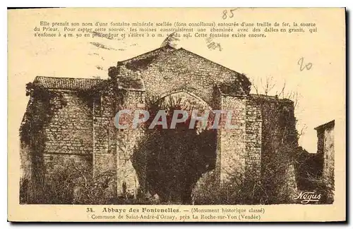 Cartes postales Abbaye des Fontenelles Monument Historique Classe commune de Saint Andre d'Ornay pres la Roche s