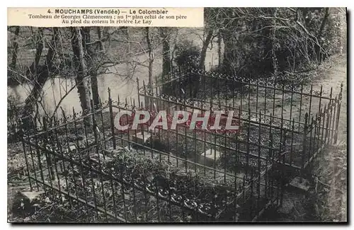 Ansichtskarte AK Mouchamps Vendee le Colombier tombeau de Georges Clemenceau au 1re plan celui de son pere au pie