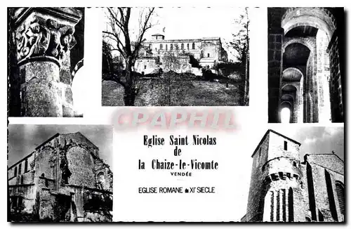 Cartes postales Eglise Saint Nicolas de la Chaize le Vicomte vendee eglise Romaine de XI siecle