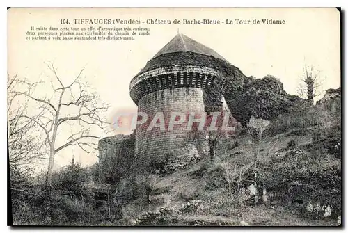 Ansichtskarte AK Tiffaugues Vendee chateau de Barbe Bleue La Tour de Vidame il existe dans cette tour un effet d'