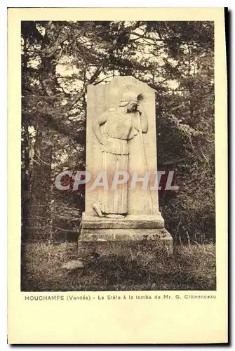 Ansichtskarte AK Mouchamps Vendee la Stele a la Tombe de Mr G Clemenceau