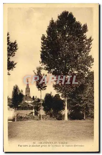 Cartes postales Chantonnay Vendee vue vers le clocher prise de la route de Sainte Hermine