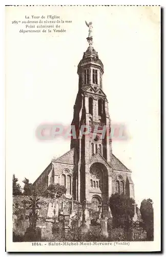 Cartes postales Saint Michel Mont Mercure Vendee la Tour de l'eglise point Culminant du departement de la vendee