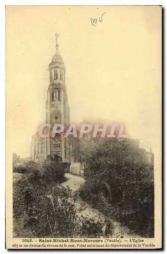 Cartes postales Saint Michel Mont Mercure Vandee l'eglise Point Culminant du departement de la Vendee