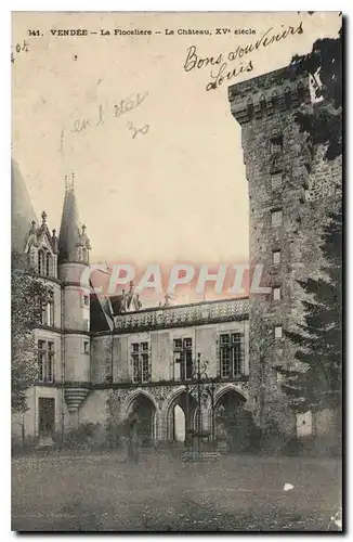 Cartes postales Vendee la Floceliere le chateau XV siecle