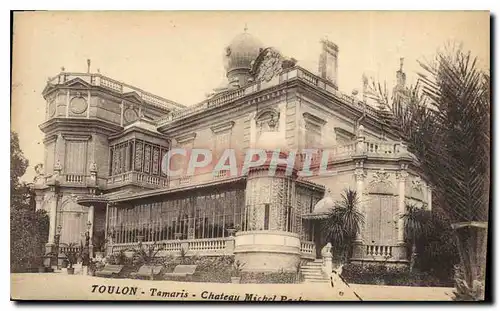 Cartes postales Toulon Tamaris Chateau Michel P