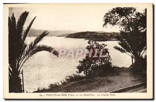 Cartes postales Toulon sur Mer Var Le Mourillon La Grande Rade