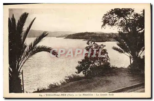 Cartes postales Toulon sur Mer Var Le Mourillon La Grande Rade