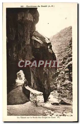 Cartes postales Environs de Beuil A M Un Tunnel sur la Route des Gorges di Cians