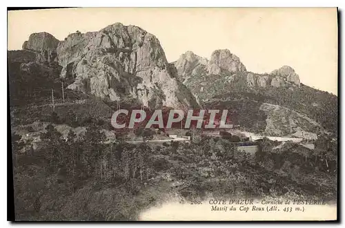 Cartes postales Cote d'Azur Corniche de l'Esteree Massif du Cap Roux