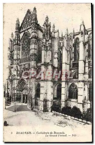 Cartes postales Beauvais Cathedrale de Beauvais Le Grand l'ortail