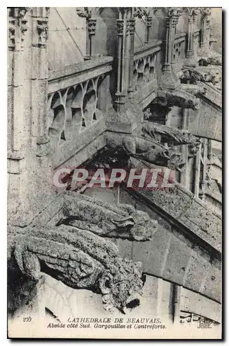 Cartes postales Cathedrale de Beauvais Abside Cote sud Gargouilles et contreforts