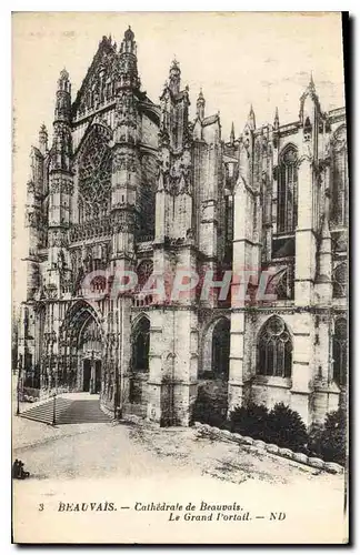 Cartes postales Beauvais La Cathedrale Le Grand Portail