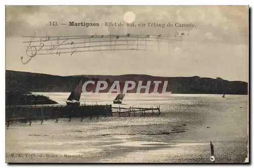 Cartes postales Martigues Effet de Nuit et I'Etang de Caroute