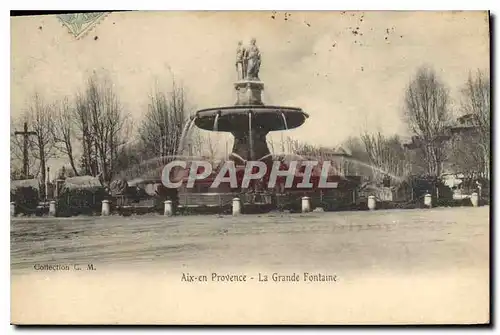 Cartes postales Aix en Provence La Grande Fontaine