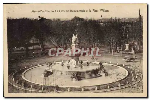 Cartes postales Aix en Provence La Fontaine Monumentale et la Place Wilson