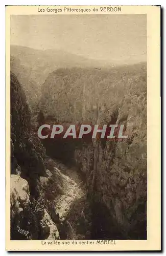 Cartes postales Les Gorges Pittoresque du Verdon La vallee vue de sentier Martel