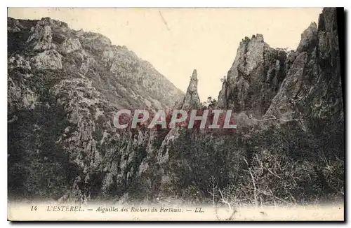 Cartes postales L'Esterel Aiguilles des Rochers du Perthuis