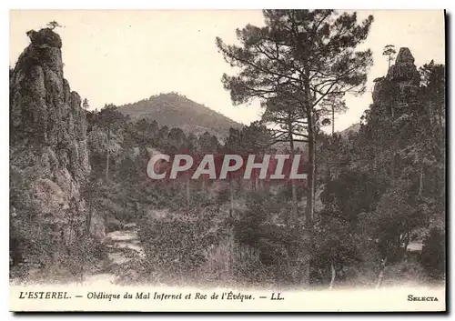 Cartes postales L'Esterel Obelisque du Mal Infernet et Roc de l'Eveque