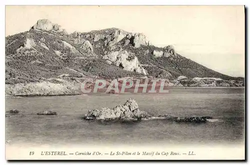 Cartes postales L'Esterel Corniche d'Or Le St Pilon et le Massif du Cap Roux