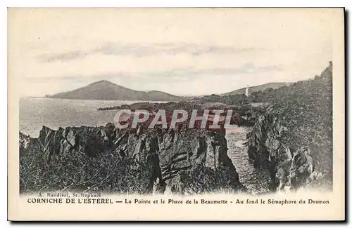 Ansichtskarte AK Corniche de L'Esterel La Pointe et le Phare de la Beaumette Au fond le Semaphore du Dramon