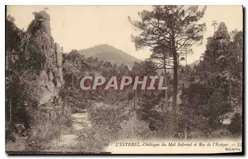 Cartes postales L'Esterel Obelisque du Mal Infernet et Roc de l'Eveque