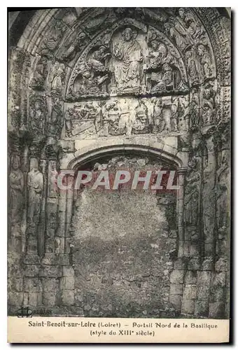 Cartes postales Saint Benoit sur Loire Loiret Portail Nord de la Basilique style du XIII siecle