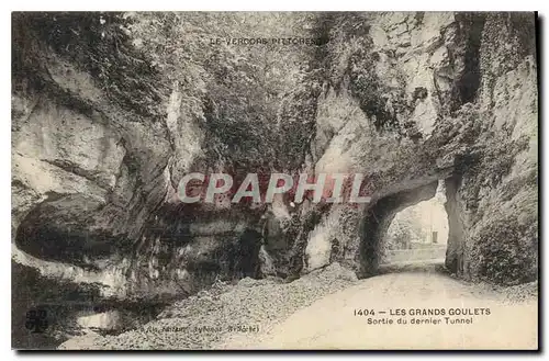 Cartes postales Les Grands Goulets Sortie du dernier Tunnel