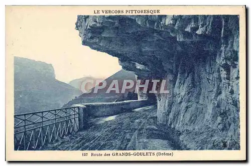 Cartes postales Le Vercors Pittoresque Route des Grands Goulets Drome