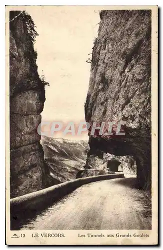 Cartes postales Le Vercors Les Tunnels aux Grands Goulets