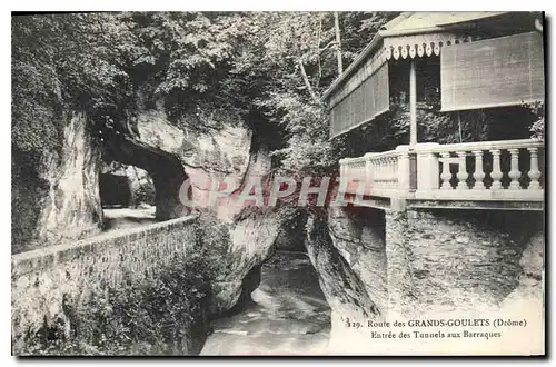 Cartes postales Route des Grands Goulets Drome Entree des Tunnels aux Barraques
